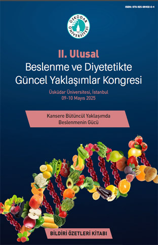 II. Ulusal Beslenme ve Diyetetikte Güncel Yaklaşımlar Kongresi Bildiri Özetleri Kitabı