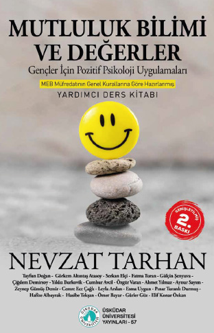 Mutluluk Bilimi ve Değerler [Genişletilmiş 2. Baskı]