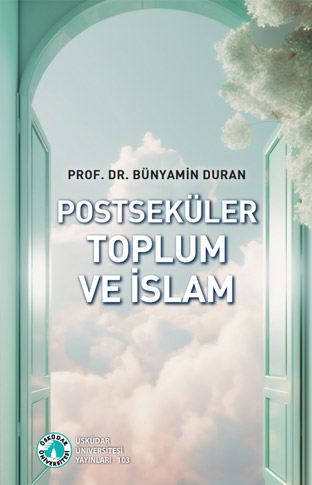 Postseküler  Toplum ve İslam