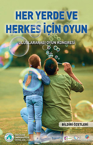 Uluslararası Oyun Kongresi Bildiri Özetleri Kitabı
